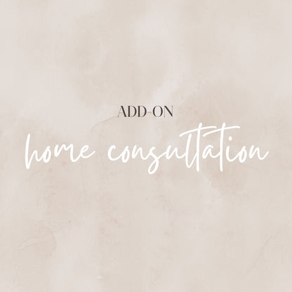 Home Consultation - Add On